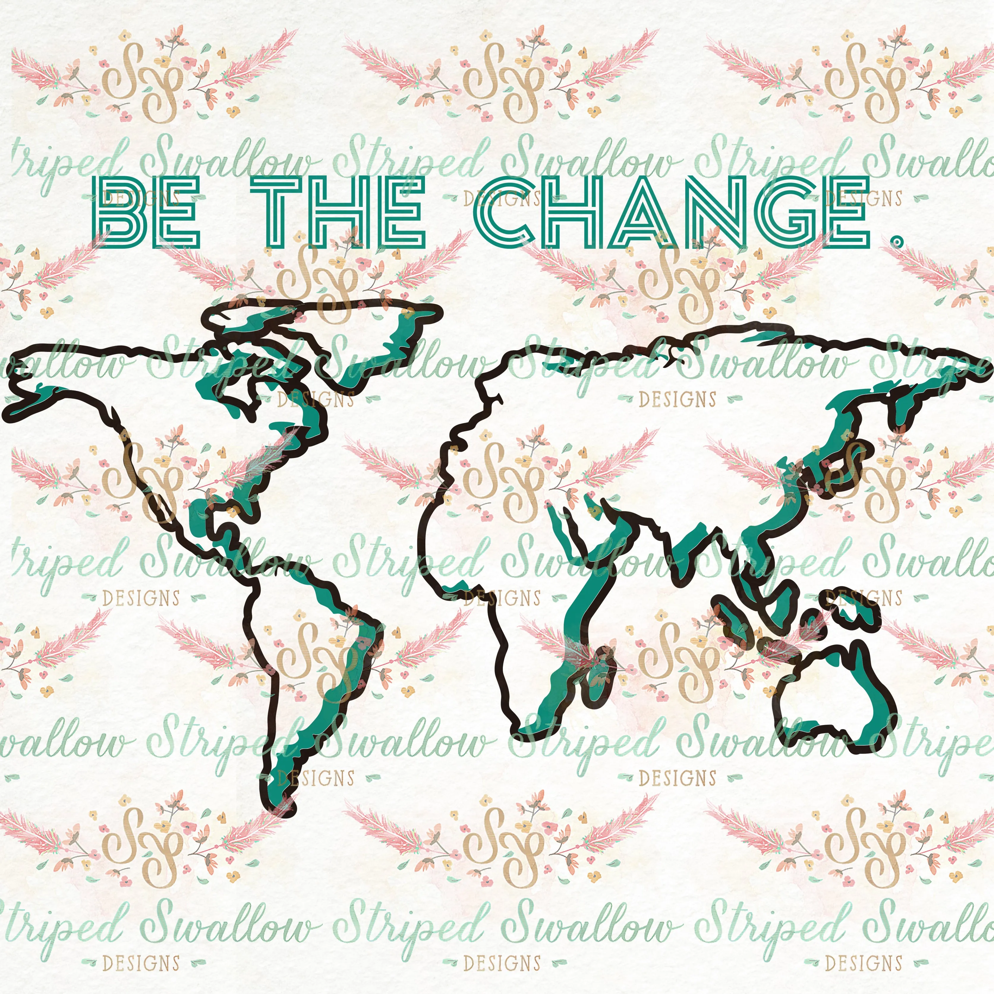 Be the Change Layered Digital Cut File