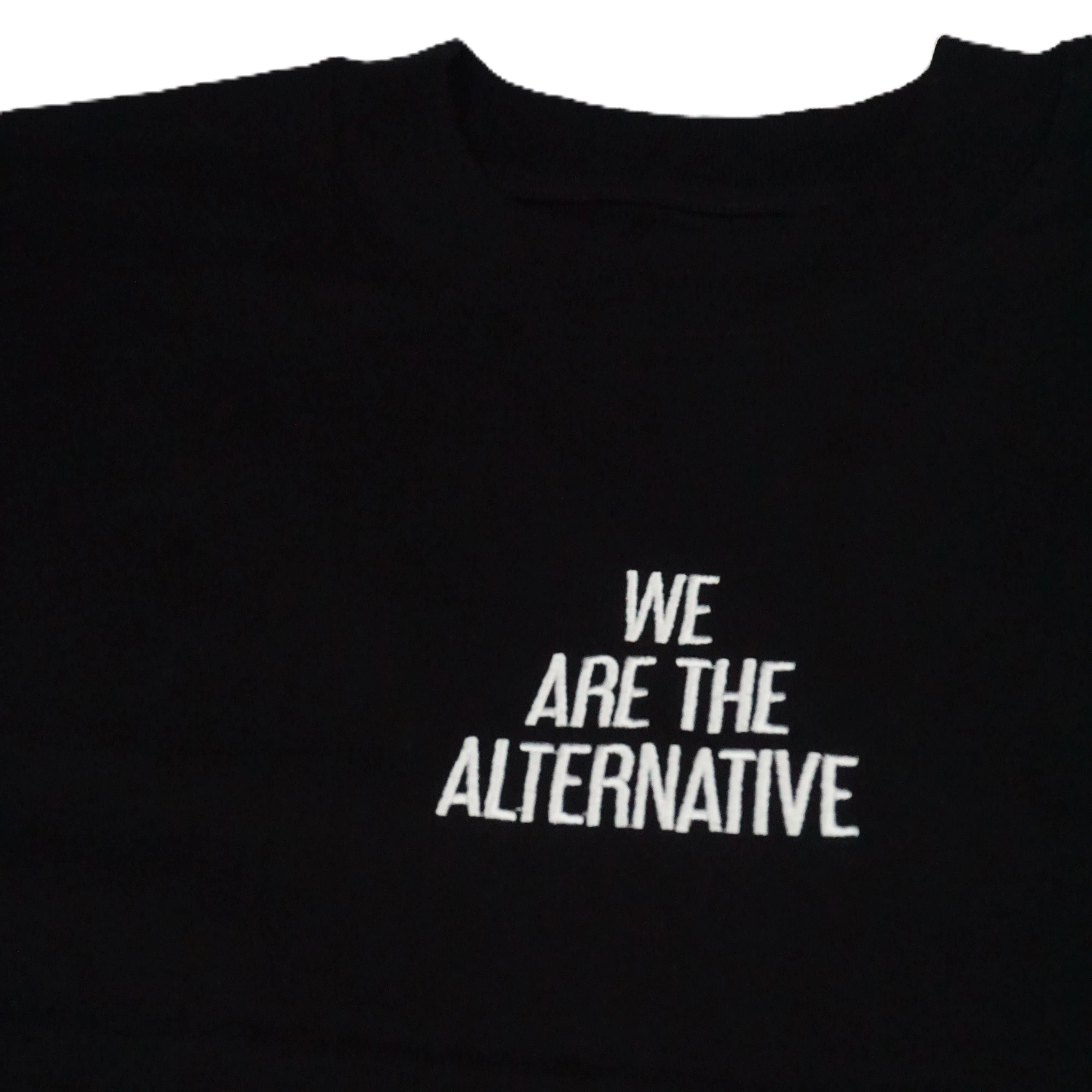 We Are The Alternative T-Shirt